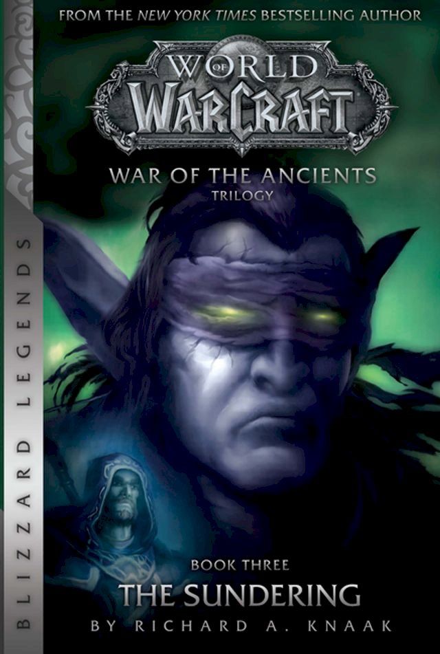  WarCraft: War of The Ancients # 3: The Sundering(Kobo/電子書)