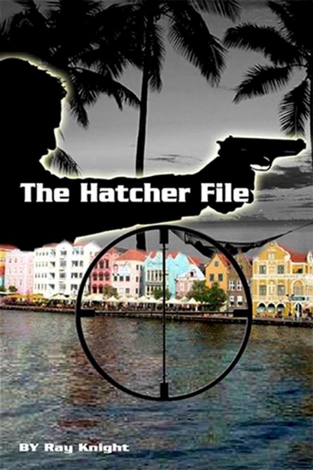  The Hatcher File(Kobo/電子書)