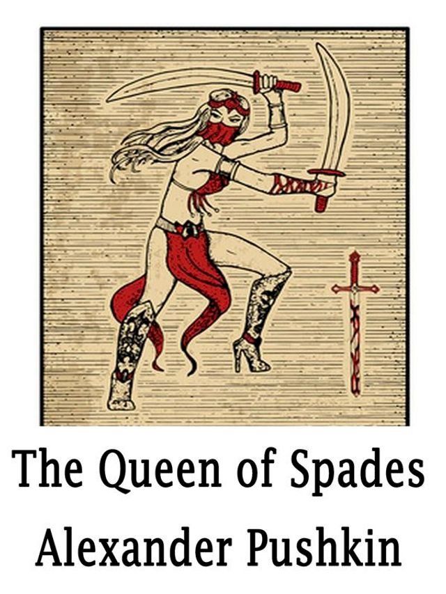  The Queen of Spades(Kobo/電子書)