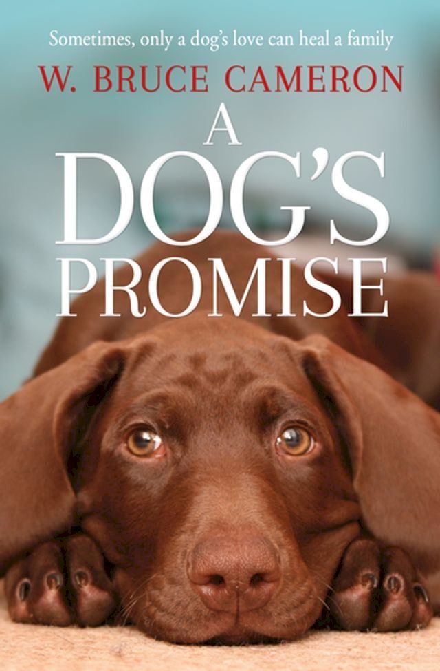  A Dog's Promise(Kobo/電子書)