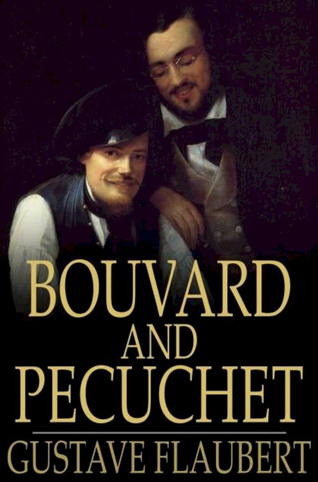  Bouvard and Pecuchet(Kobo/電子書)