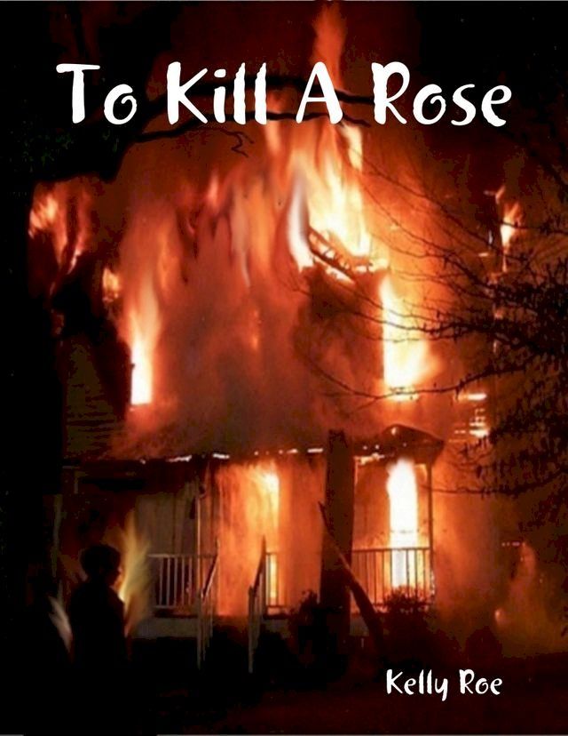  To Kill a Rose(Kobo/電子書)