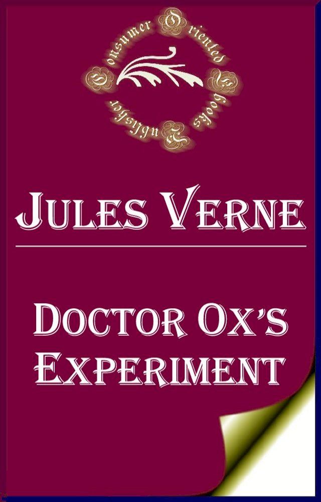  Doctor Ox’s Experiment(Kobo/電子書)