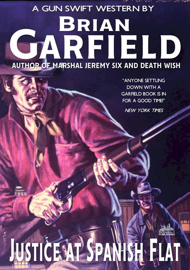  Justice at Spanish Flat (A Brian Garfield Western)(Kobo/電子書)