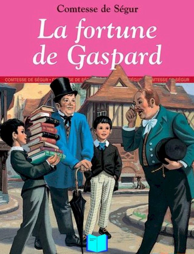  La fortune de Gaspard(Kobo/電子書)