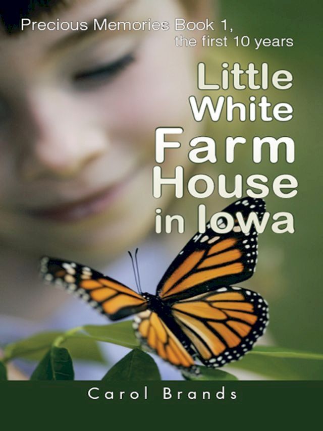  Little White Farm House in Iowa(Kobo/電子書)