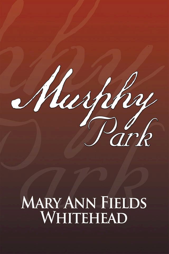  Murphy Park(Kobo/電子書)