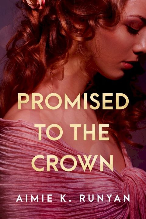 Promised to the Crown(Kobo/電子書)