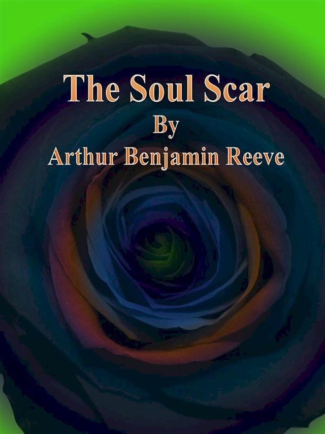  The Soul Scar(Kobo/電子書)