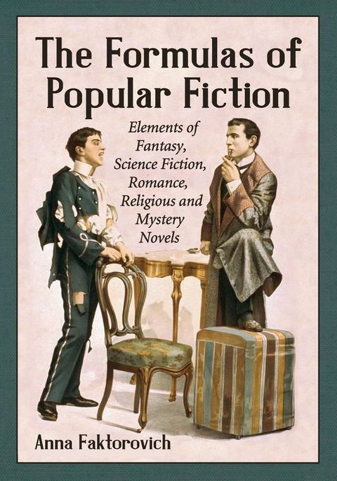 The Formulas of Popular Fiction(Kobo/電子書)