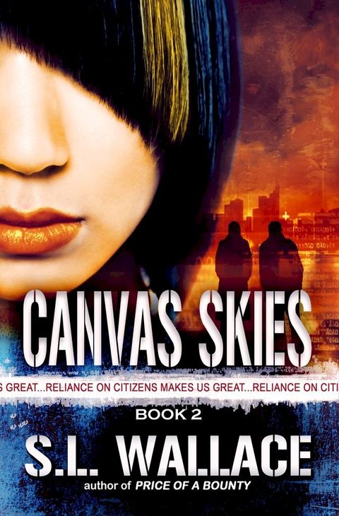 Canvas Skies (Reliance on Citizens Makes Us Great!)(Kobo/電子書)