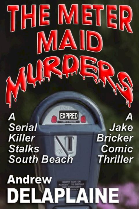 The Meter Maid Murders(Kobo/電子書)