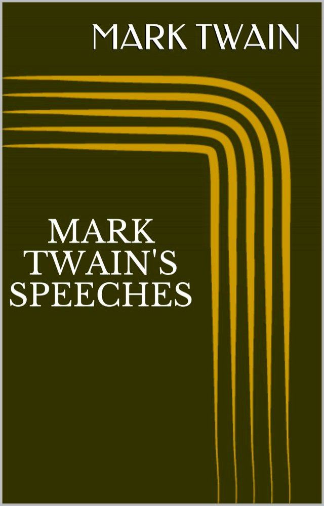  Mark Twain's Speeches(Kobo/電子書)