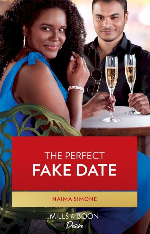 The Perfect Fake Date (Billionaires of Boston, Book 3) (Mills & Boon Desire)(Kobo/電子書)