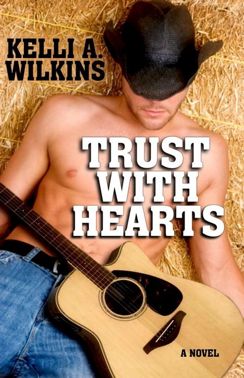 Trust with Hearts(Kobo/電子書)