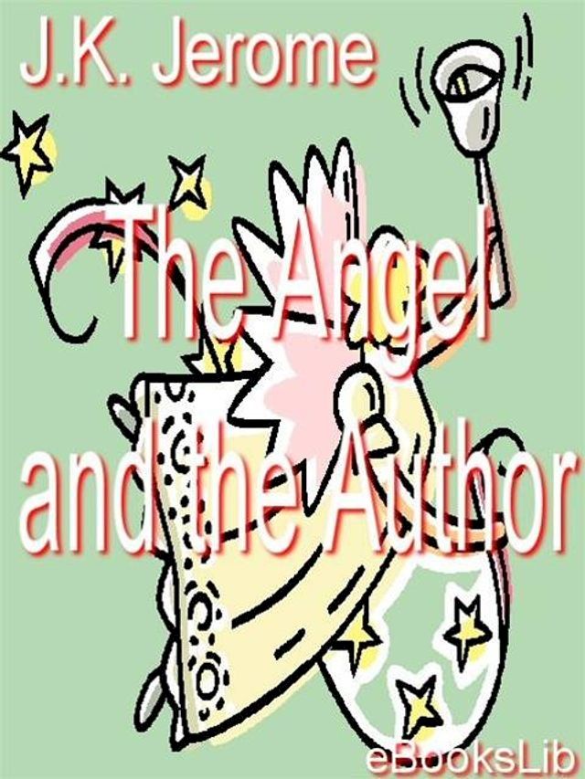  The Angel and the Author(Kobo/電子書)