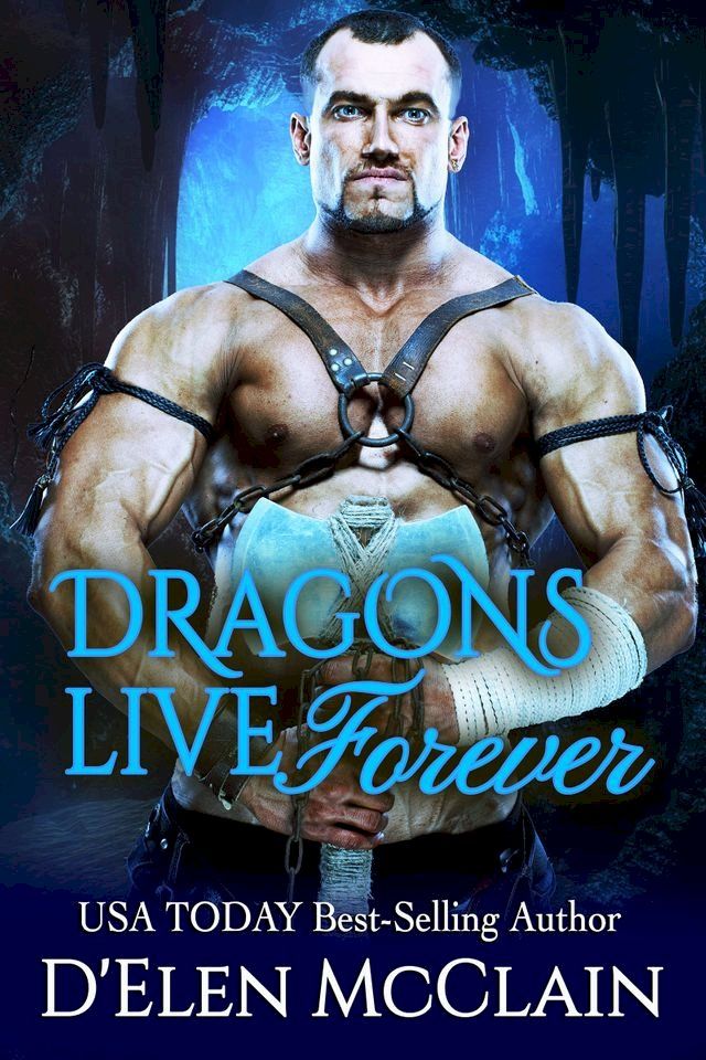  Dragons Live Forever(Kobo/電子書)