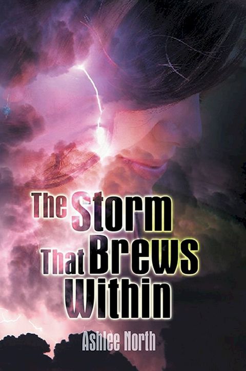 The Storm That Brews Within(Kobo/電子書)