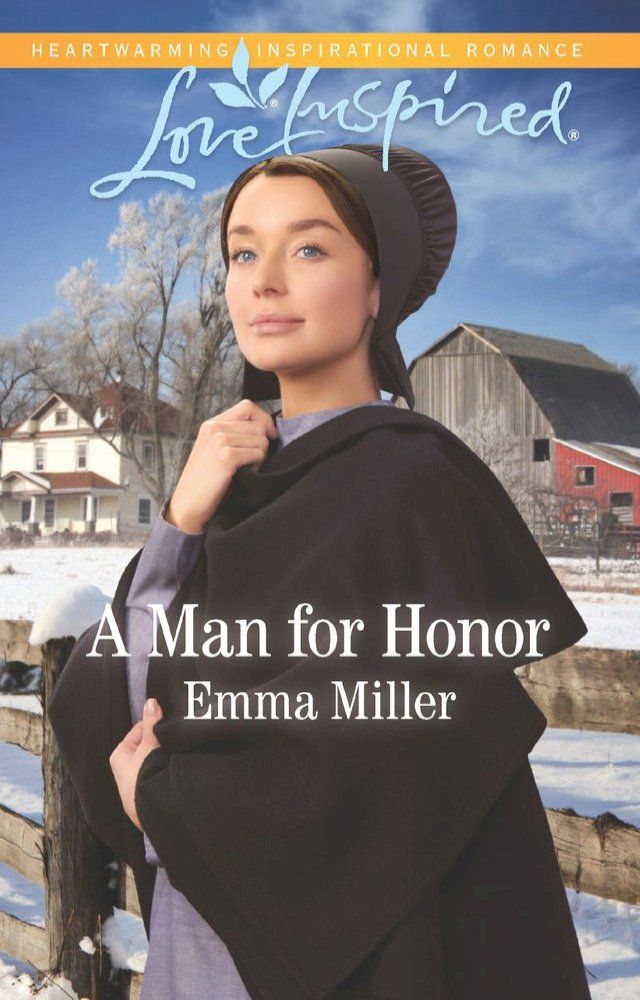  A Man For Honor (The Amish Matchmaker, Book 6) (Mills & Boon Love Inspired)(Kobo/電子書)