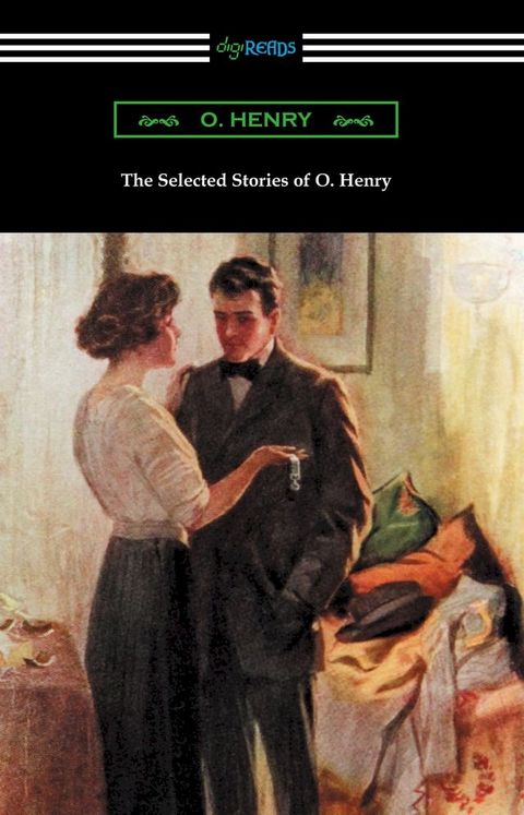 The Selected Stories of O. Henry(Kobo/電子書)