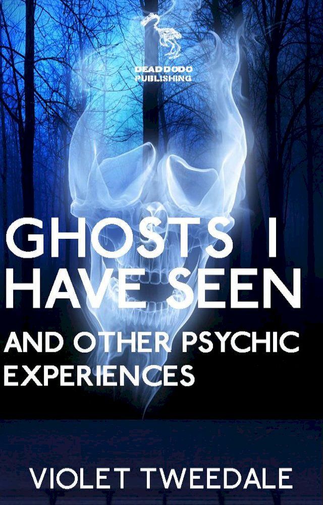  Ghosts I Have Seen and Other Psychedelic Experiences(Kobo/電子書)