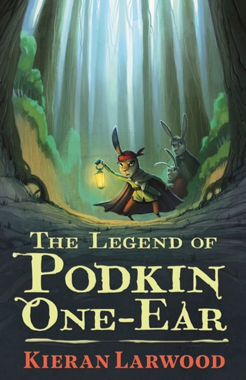 The Legend of Podkin One-Ear(Kobo/電子書)