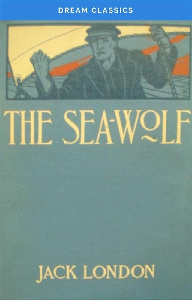  The Sea Wolf (Dream Classics)(Kobo/電子書)