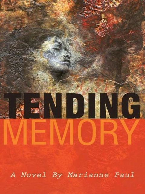 Tending Memory(Kobo/電子書)