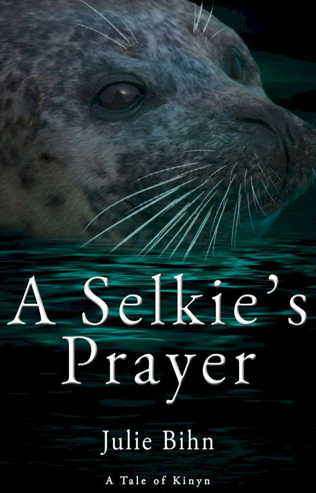  A Selkie's Prayer: A Novella(Kobo/電子書)