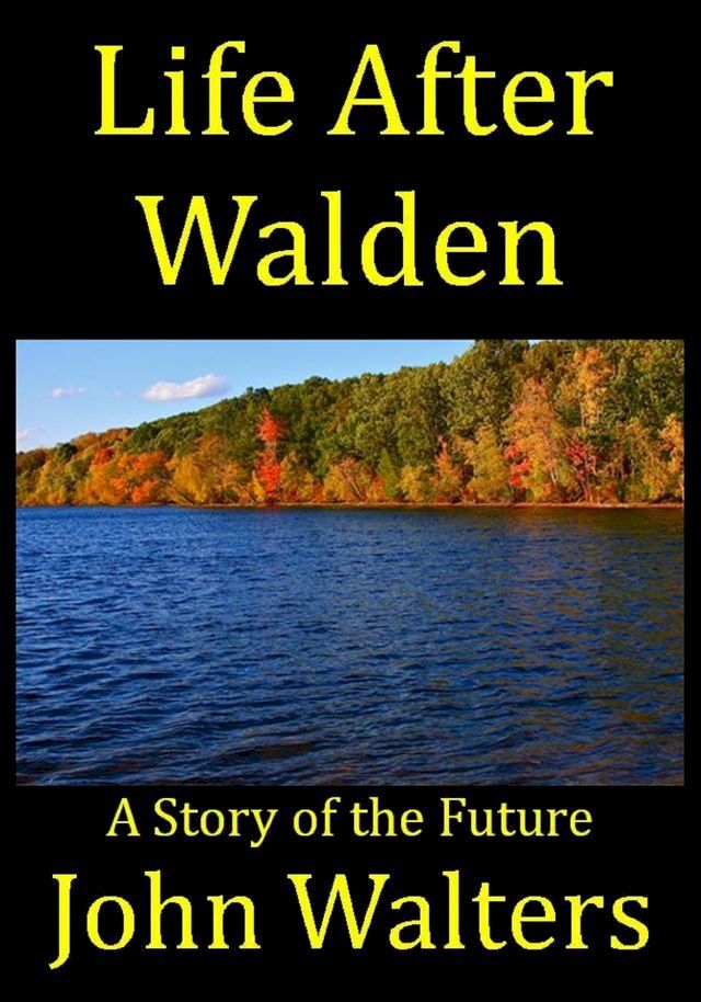  Life After Walden(Kobo/電子書)