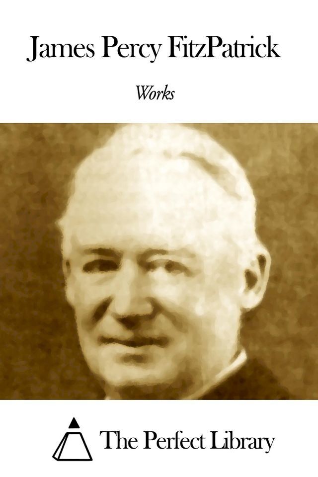  Works of James Percy FitzPatrick(Kobo/電子書)