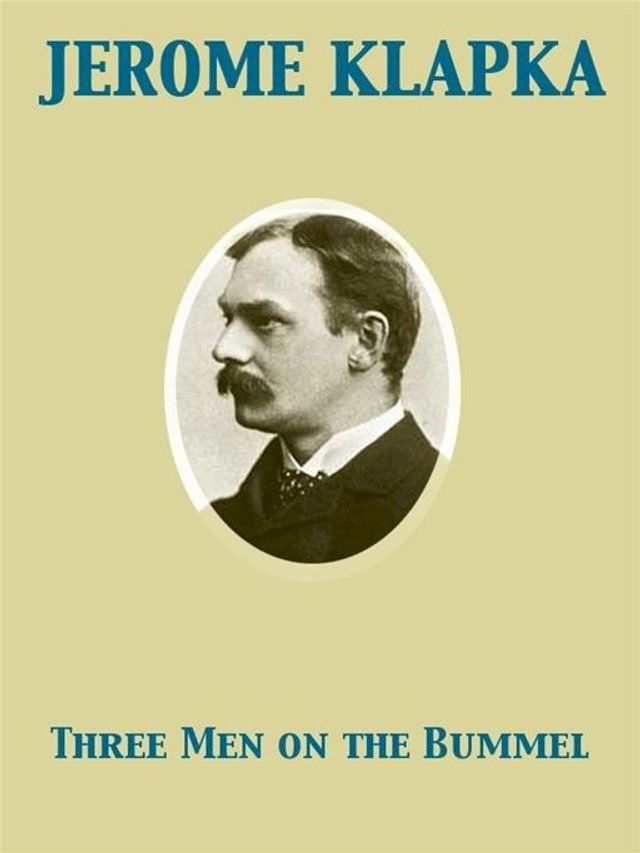  Three Men on the Bummel(Kobo/電子書)