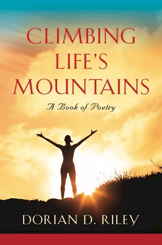  Climbing Life's Mountains(Kobo/電子書)