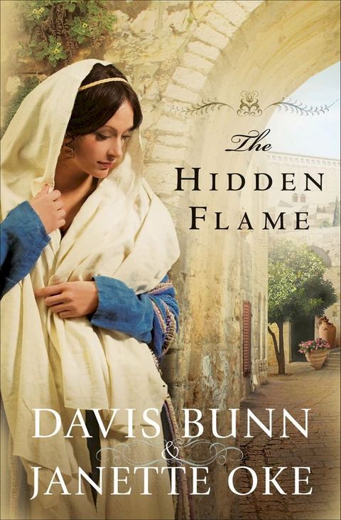 Hidden Flame, The (Acts of Faith Book #2)(Kobo/電子書)