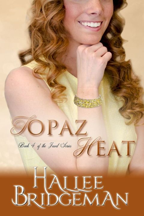 Topaz Heat (Inspirational Romance)(Kobo/電子書)