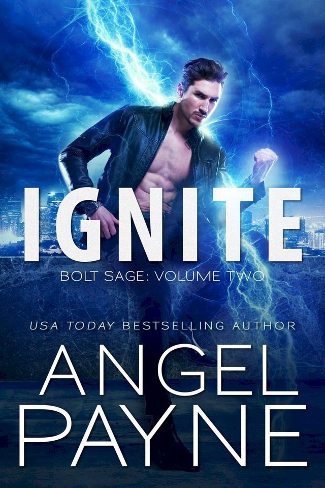  Ignite: Bolt Saga: Volume Two(Kobo/電子書)