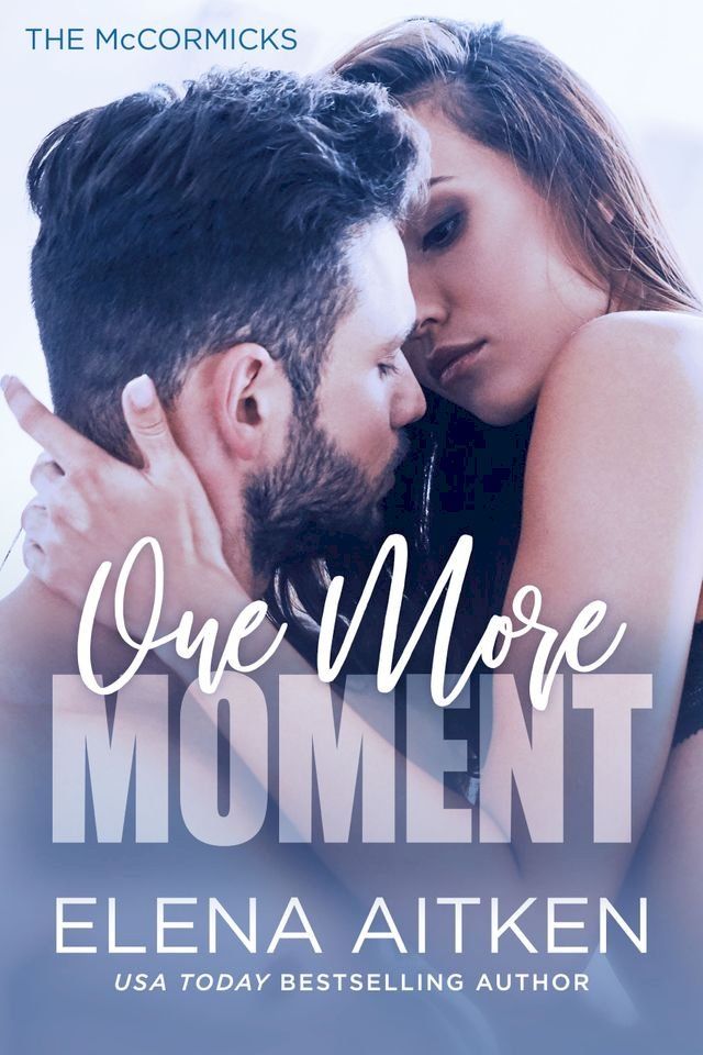  One More Moment(Kobo/電子書)