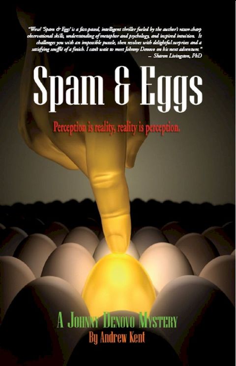 Spam & Eggs: A Johnny Denovo Mystery(Kobo/電子書)