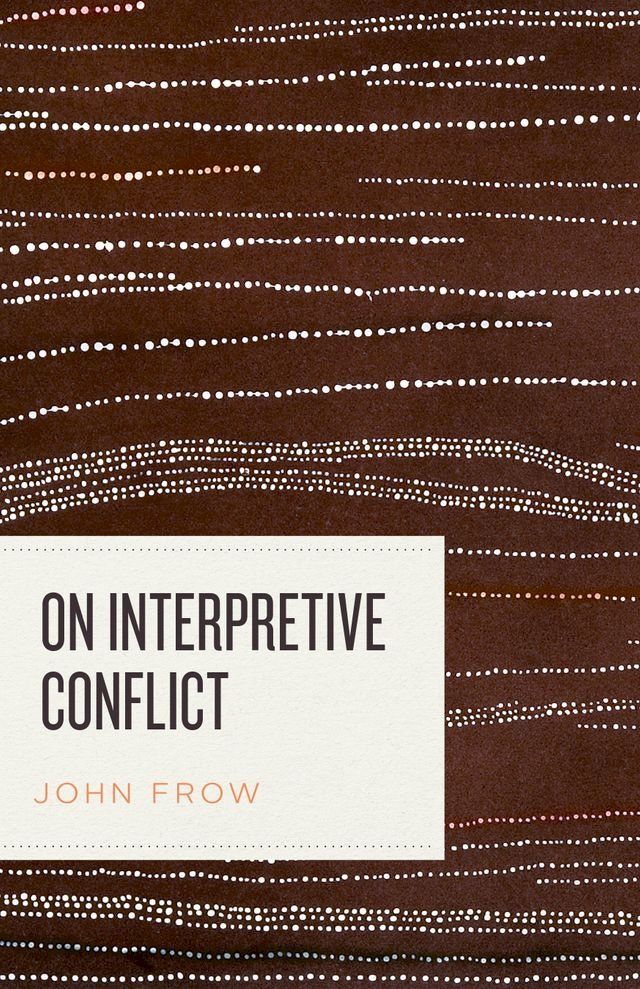  On Interpretive Conflict(Kobo/電子書)