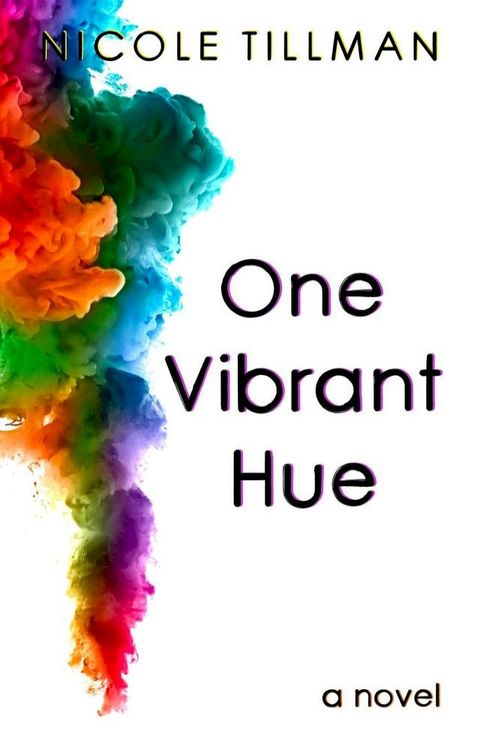 One Vibrant Hue(Kobo/電子書)