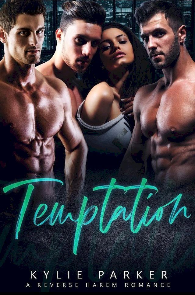  Temptation: A Reverse Harem Romance(Kobo/電子書)