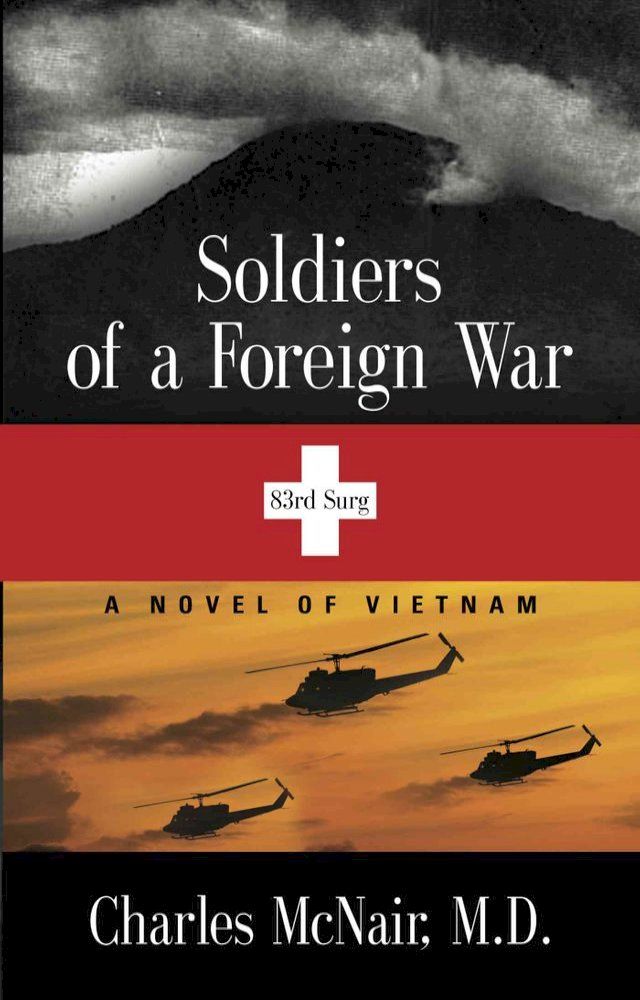  SOLDIERS OF A FOREIGN WAR(Kobo/電子書)