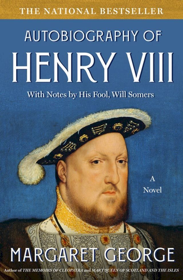  The Autobiography of Henry VIII(Kobo/電子書)