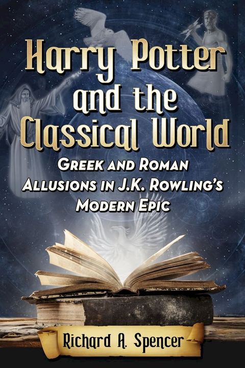 Harry Potter and the Classical World(Kobo/電子書)