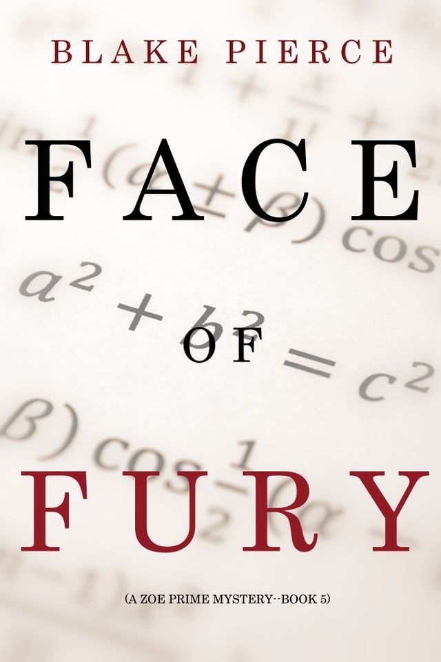  Face of Fury (A Zoe Prime Mystery--Book 5)(Kobo/電子書)