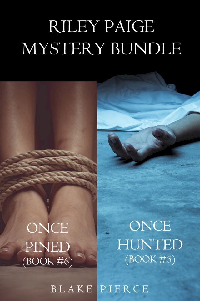  Riley Paige Mystery Bundle: Once Hunted (#5) and Once Pined (#6)(Kobo/電子書)