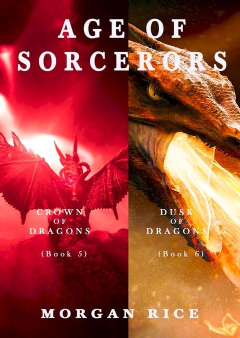 Age of the Sorcerers Bundle: Crown of Dragons (#5) and Dusk of Dragons (#6)(Kobo/電子書)