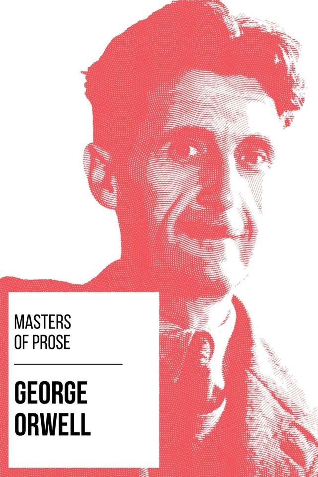  Masters of Prose - George Orwell(Kobo/電子書)