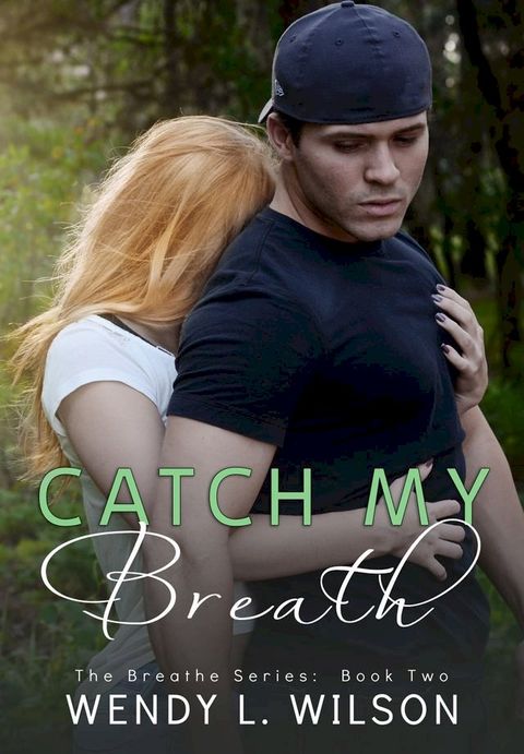 Catch My Breath(Kobo/電子書)