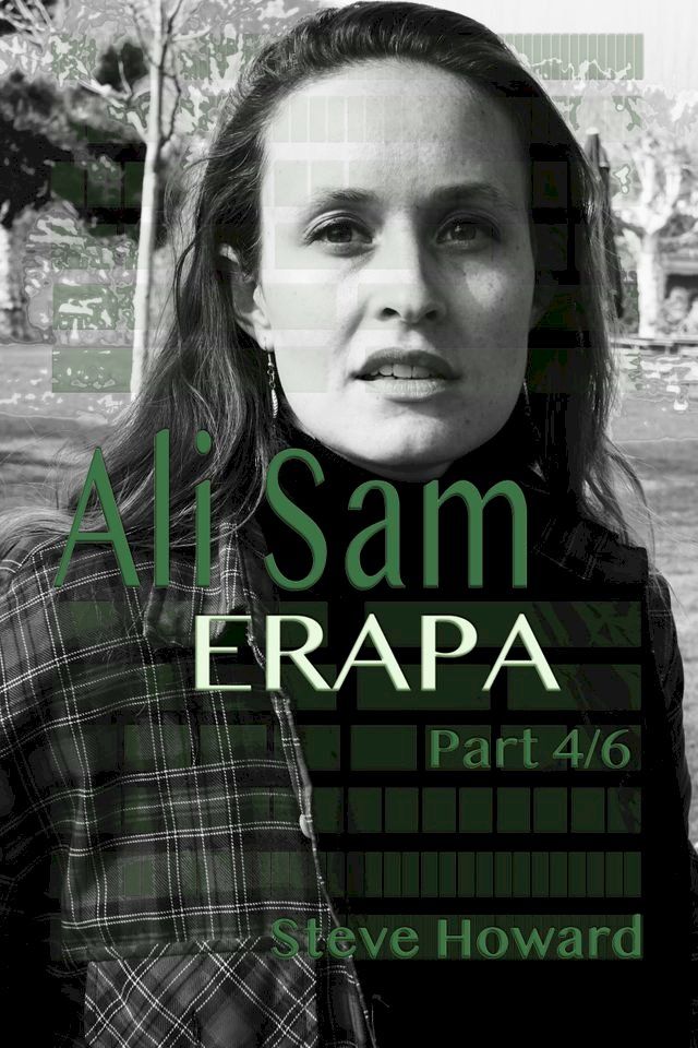  Ali Sam: Erapa part 4/6 Open Source Movie Challenge(Kobo/電子書)